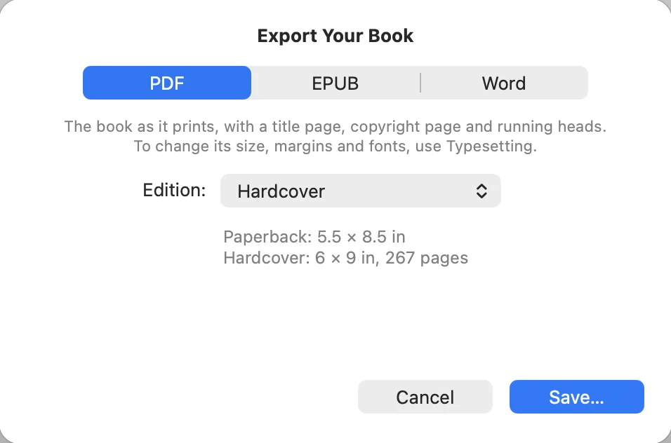 Novel's Export sheet, with a tab each for PDF, EPUB and Word; the PDF tab offers the hardcover edition, 6 by 9 inches, 267 pages.